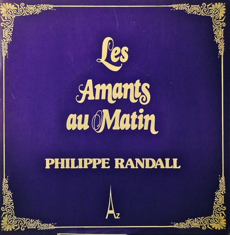 "Les Amants Au Matin" Composé Pour L'ami Philippe Randall De Yves De Closets